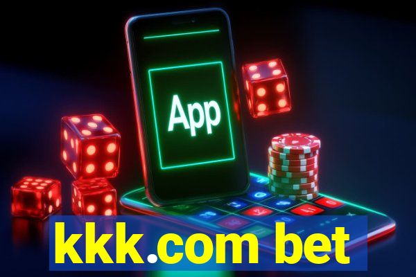 kkk.com bet